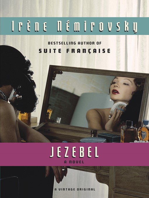 Title details for Jezebel by Irene Nemirovsky - Available